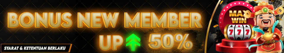 BONUS NEW MEMBER 50%	